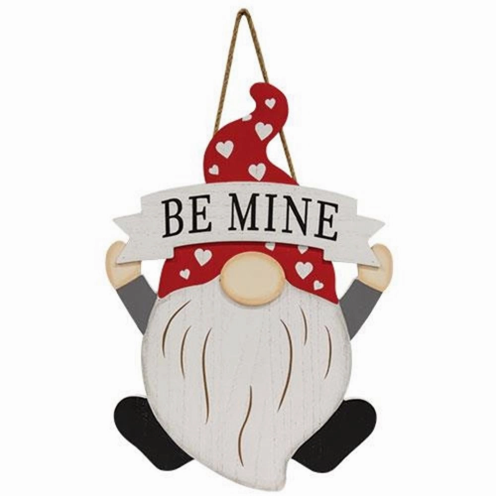 *Be Mine Gnome Hanging Wood Sign