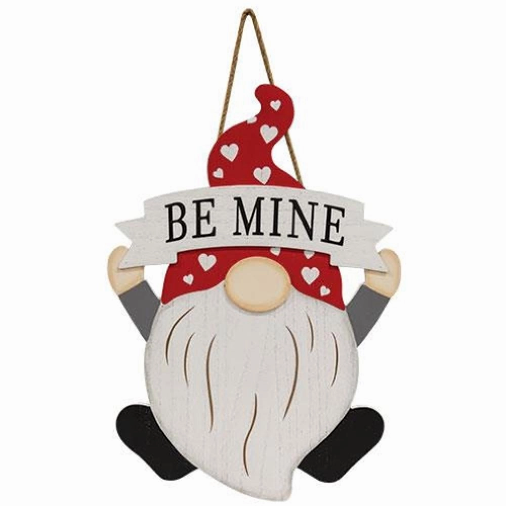 *Be Mine Gnome Hanging Wood Sign