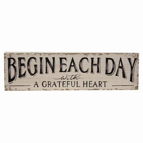 *Begin Each Day With A Grateful Heart Distressed Wood Sign