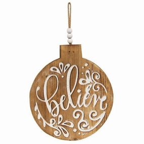 *Believe Engraved Bulb Ornament Sign