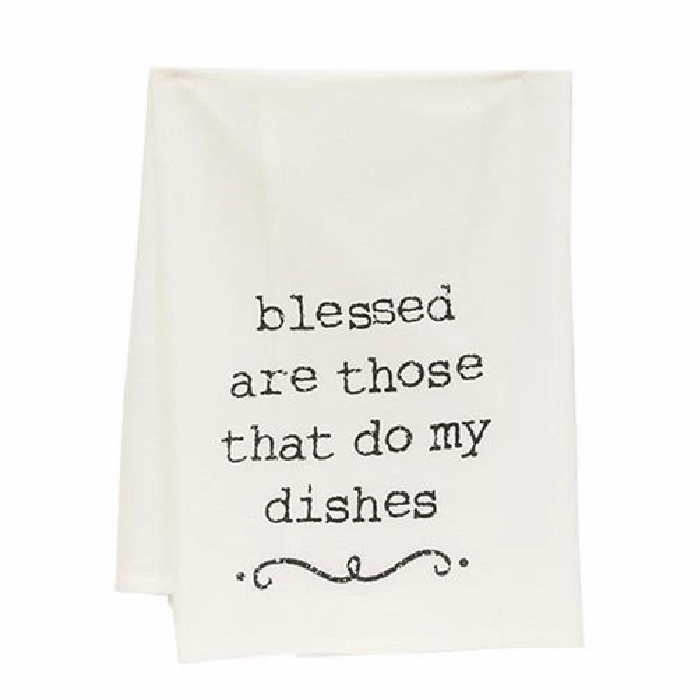 *Blessed Are Those That Do My Dishes Dish Towel