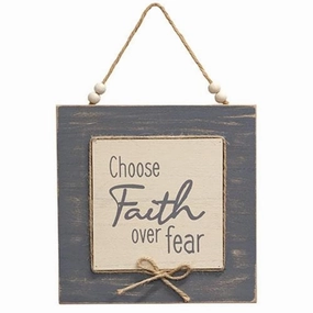 *Choose Faith Over Fear Layered Sign