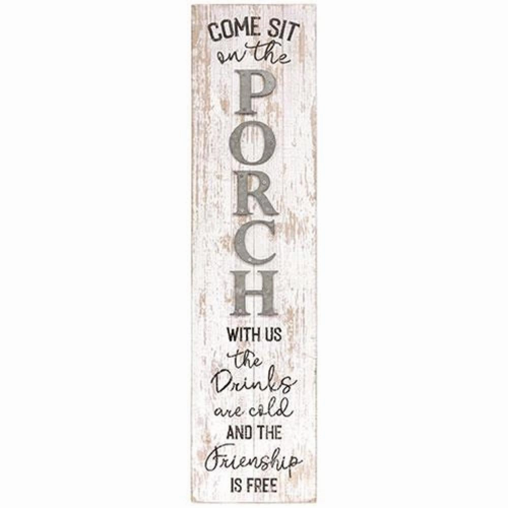 *Come Sit On The Porch Distressed Wood Sign